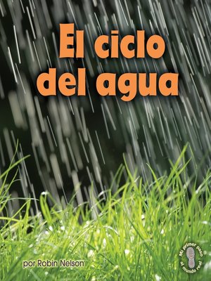 El ciclo del agua (Earth's Water Cycle) - ebook